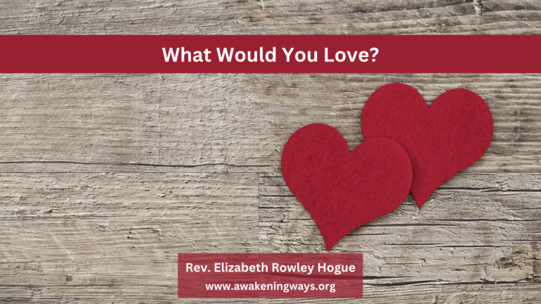 What Would You Love?